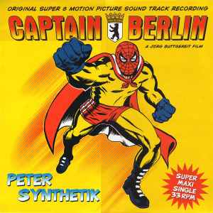 Captain Berlin - Peter Synthetik