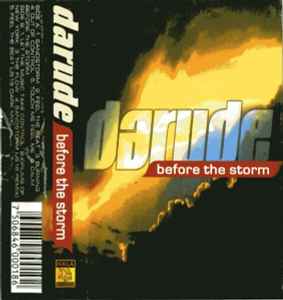 Darude – Before The Storm (Cassette) - Discogs