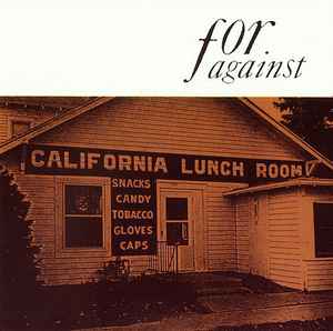 Mason's California Lunchroom - For Against