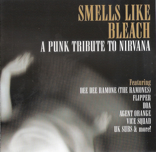 Punk N' Bleach - A Tribute to Nirvana (Limited Edition Green Splatter Vinyl)