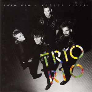 Trio Rio - Voodoo Nights album cover