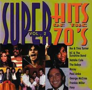 Super Hits Of The 70's Vol. 2 (1996, CD) - Discogs