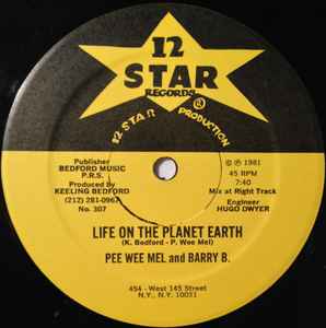 Life On The Planet Earth / Earth Beat - Pee Wee Mel And Barry B. / Keeling Bedford Connection