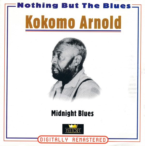 Album herunterladen Kokomo Arnold - Midnight Blues