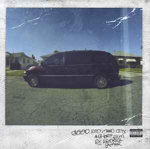 Good Kid, m.A.A.d City - Kendrick Lamar