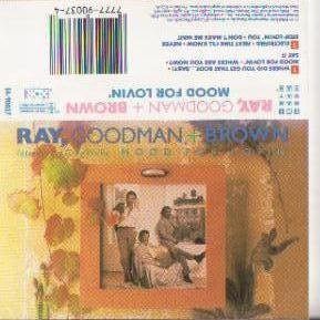 Ray, Goodman & Brown Introducing Greg Willis – Mood For Lovin 