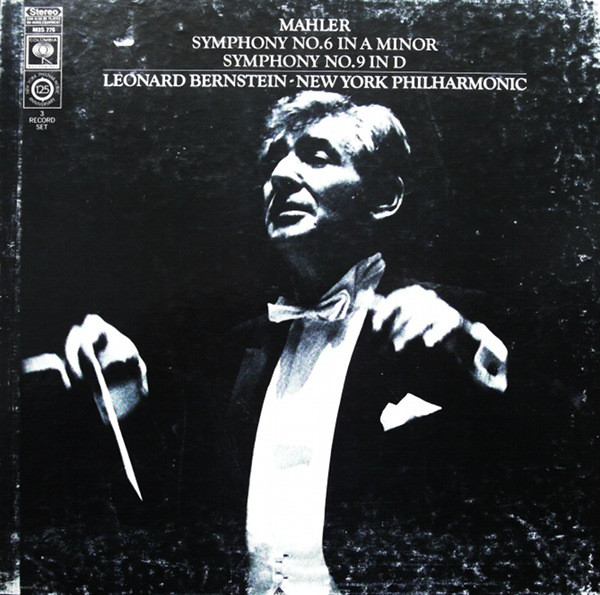 Mahler, Leonard Bernstein - New York Philharmonic – Symphony No. 6