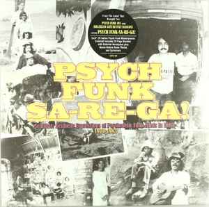 Various - Psych Funk Sa-Re-Ga! (Seminar: Aesthetic Expressions Of Psychedelic Funk Music In India 1970-1983)