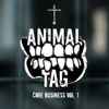 Animal Tag - Core Business Vol. 1