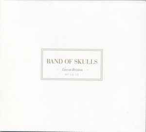 Band Of Skulls - Live At Brixton (07-12-12) album cover