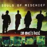 Souls Of Mischief – No Man's Land (1995, CD) - Discogs
