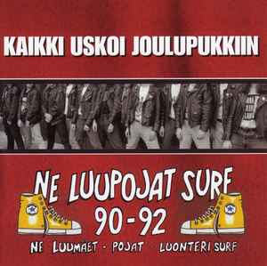 Ne Luupojat Surf - Kaikki Uskoi Joulupukkiin album cover
