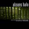 Alisons Halo* - Live At The 1995 All Fish Go To Heaven Festival Hollywood Alley - Mesa Arizona