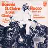 Bonnie St. Claire & Unit Gloria Featuring Peter* - Rocco (Don't Go)