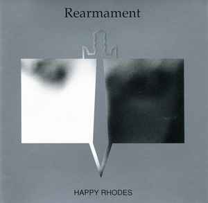 Rearmament - Happy Rhodes