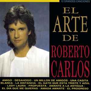 Roberto Carlos - El Arte De Roberto Carlos album cover