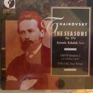 Pyotr Ilyich Tchaikovsky - The Seasons Op. 37a / Ballade No. 3 In A-Flat Major Op. 47 / Four Valses album cover