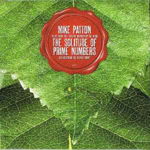 The Solitude Of Prime Numbers (Music From The Film And Inspired By The Book) - Mike Patton