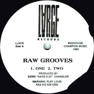 Kerri Chandler – Raw Grooves (1995, Vinyl) - Discogs