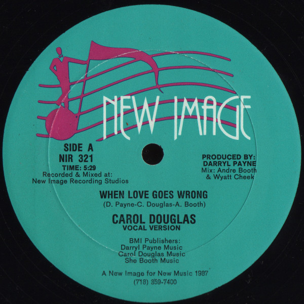Carol Douglas – When Love Goes Wrong (1987, Vinyl) - Discogs