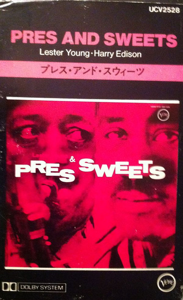 Lester Young, Harry Edison - Pres & Sweets | Releases | Discogs