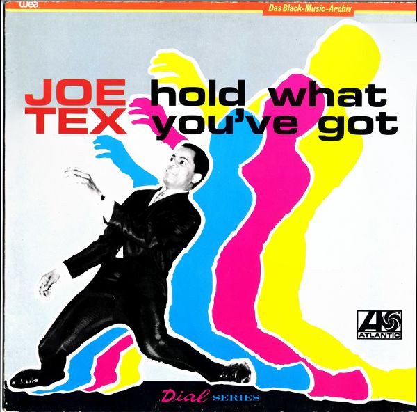 Joe Tex – Hold What You've Got (Vinyl) - Discogs