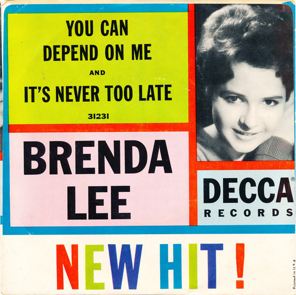 Lee， Brenda - You Can Depend On Me Decca 31231 PS Vinyl 45 rpm