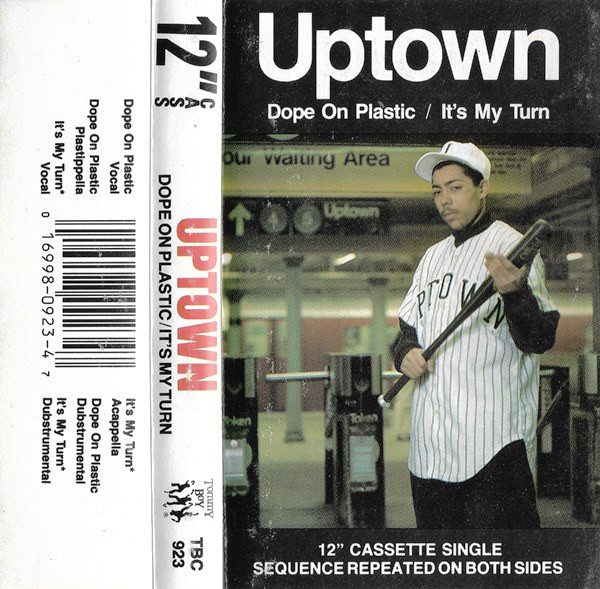 Uptown – Dope On Plastic / It's My Turn (1989, Vinyl) - Discogs