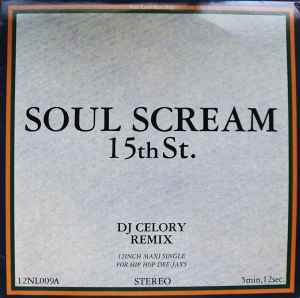 Soul Scream – 15th St. (1996, Vinyl) - Discogs