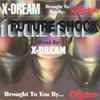 X-Dream* - Future Shock