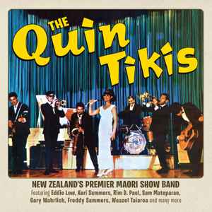The Quin-Tikis - New Zealand's Premier Māori Showband album cover