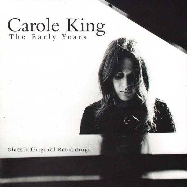 descargar álbum Carole King - The Early Years Classic Original Recordings