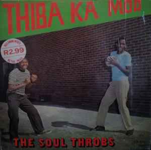 The Soul Throbs - Thiba Ka Moo album cover