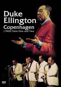 Duke Ellington - Copenhagen (1965) Parts One and Two album cover