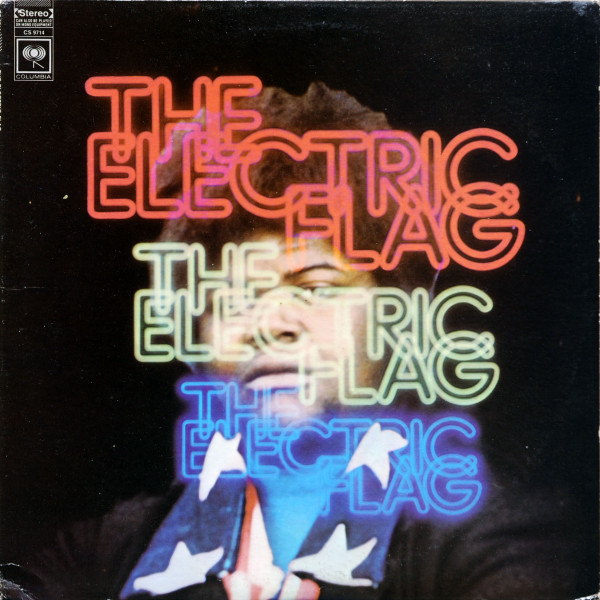 The Electric Flag – An American Music Band (1968, Terre Haute