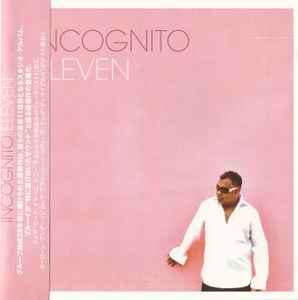 Incognito = インコグニート – Eleven = イレヴン (2005, CD) - Discogs