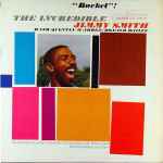 The Incredible Jimmy Smith – Bucket (1966, Vinyl) - Discogs