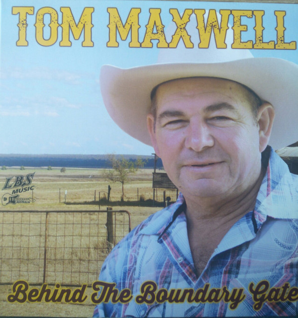 baixar álbum Tom Maxwell - Behind The Boundary Gate