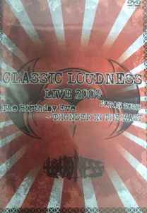 CLASSIC LOUDNESS LIVE 2009 JAPAN TOUR The Birthday Eve-THUNDER IN THE