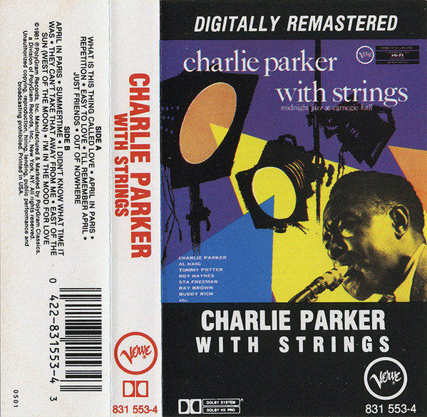 Charlie Parker With Strings - Midnight Jazz At Carnegie Hall 