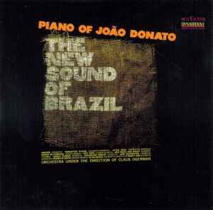 João Donato - Piano Of João Donato / The New Sound Of Brazil album cover