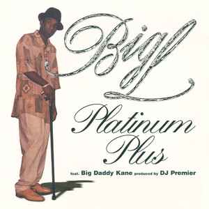 Platinum Plus - Big L