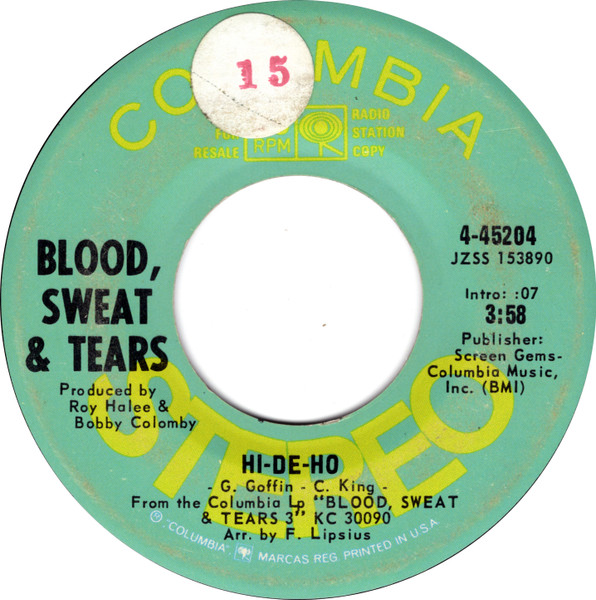 Blood Sweat & Tears Hi - De - Ho / The Battle 1970 Columbia 45204