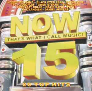 Now That's What I Call Music! 15 (2006, CD) - Discogs