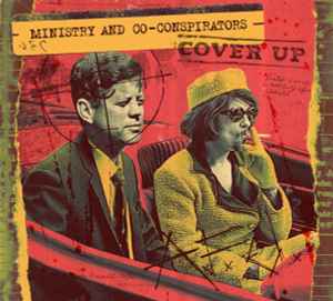 Cover Up - Ministry And Co-Conspirators