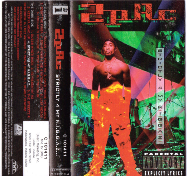 2Pac - Strictly 4 My N.I.G.G.A.Z | Releases | Discogs