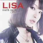 Lisa – Oath Sign (2011, Regular Edition, CD) - Discogs