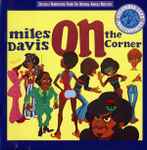 Miles Davis - On The Corner | Releases | Discogs