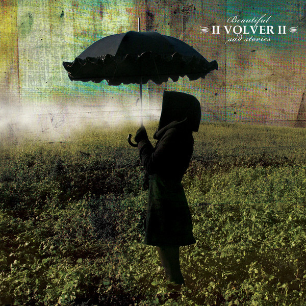 télécharger l'album Volver - Beautiful Sad Stories