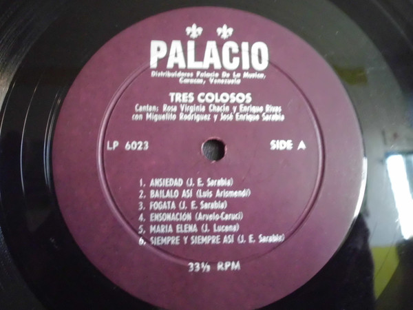 Album herunterladen Rosa Virginia Chacín, Miguelito Rodríguez, José Enrique Sarabia - Tres Colosos De La Musica Venezolana